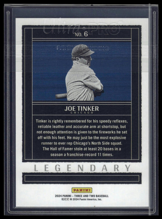 2024 Panini Three and Two #6 Joe Tinker Legendary Three and Two #/32