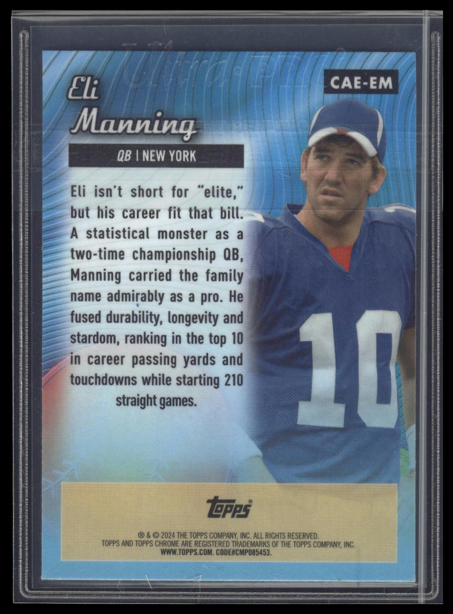 2024 Topps Chrome #CAE-EM Eli Manning Chrome All-Etch
