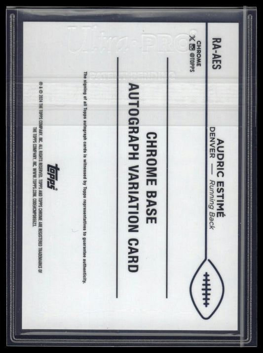 2024 Topps Chrome Audric Estimé Rookie Auto Green Geometric Refractor #/99