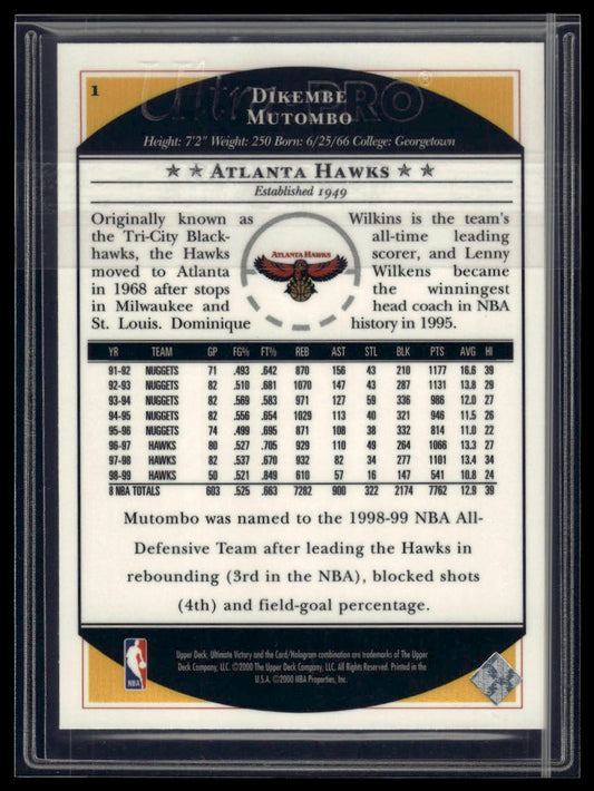 1999-00 Upper Deck Ultimate Victory #1 Dikembe Mutombo