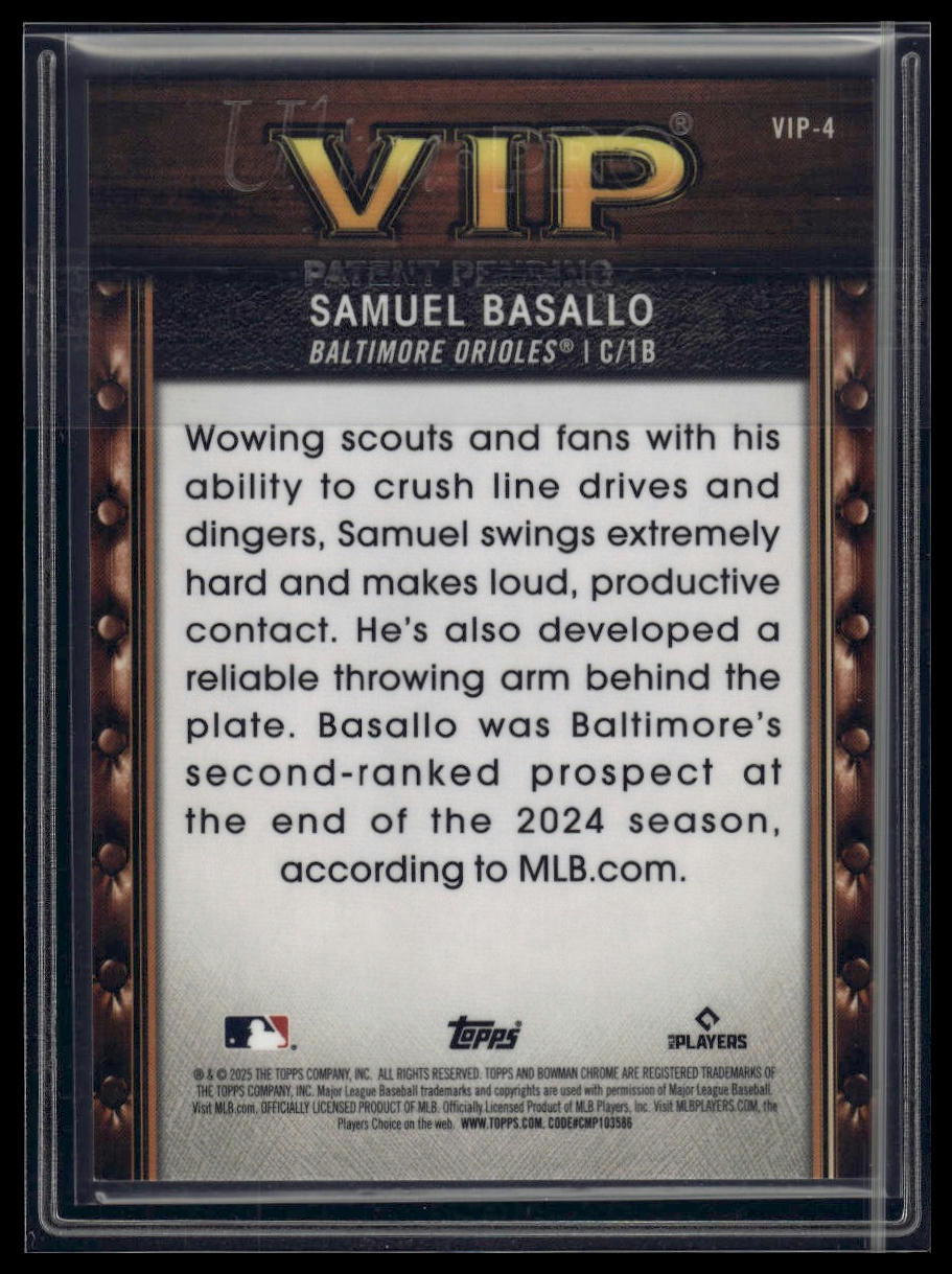 2025 Bowman #VIP-4 Samuel Basallo V-I-Prospects Mojo Burgundy Refractor #/275