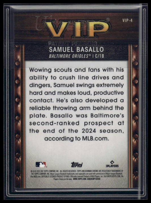 2025 Bowman #VIP-4 Samuel Basallo V-I-Prospects Mojo Burgundy Refractor #/275