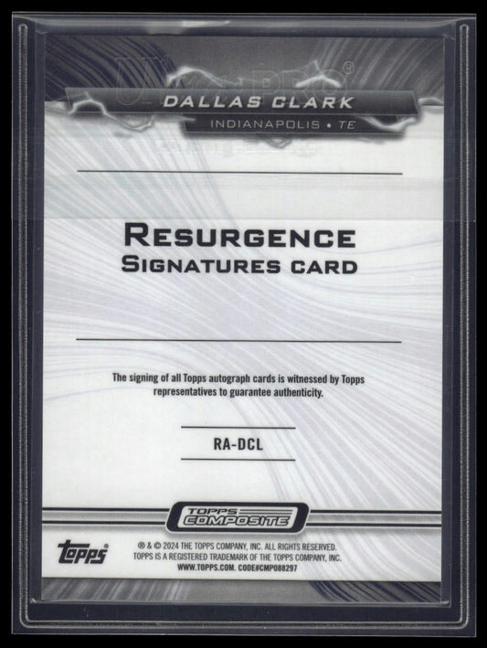 2023 Topps Composite #RA-DCL Dallas Clark Resurgence White Surge #/125