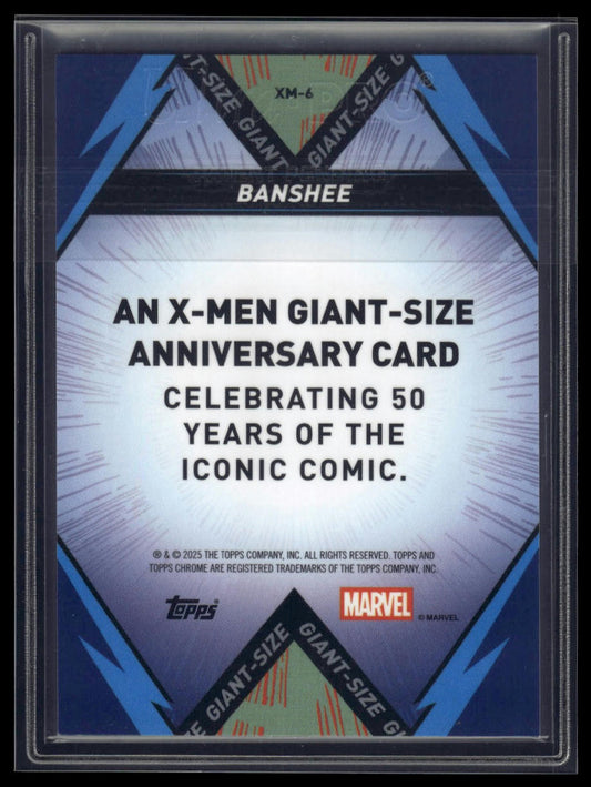 2025 Topps Chrome Marvel #XM-6 Banshee X-Men Giant Size 50th Anniversary