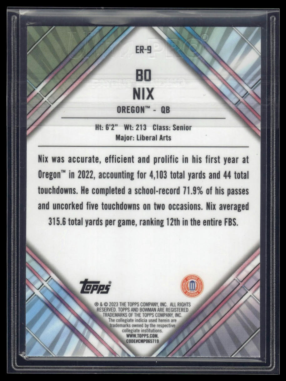 2023 Bowman University Chrome #ER-9 Bo Nix Unexpected Delights Early Risers