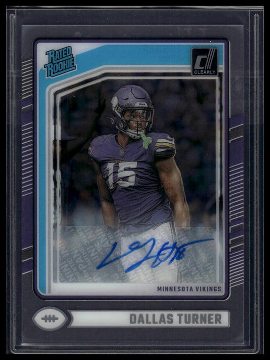 2024 Clearly Donruss #63 Dallas Turner Rated Rookie Autograph