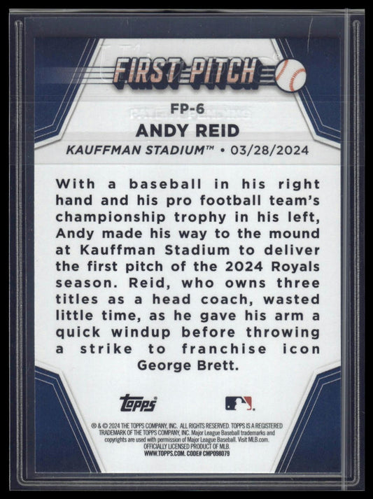 2024 Topps Update #FP-6 Andy Reid First Pitch