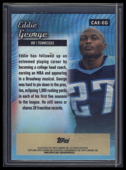 2024 Topps Chrome #CAE-EG Eddie George Chrome All-Etch X-Fractor