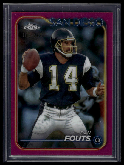 2024 Topps Chrome #172 Dan Fouts Magenta Refractor #/399