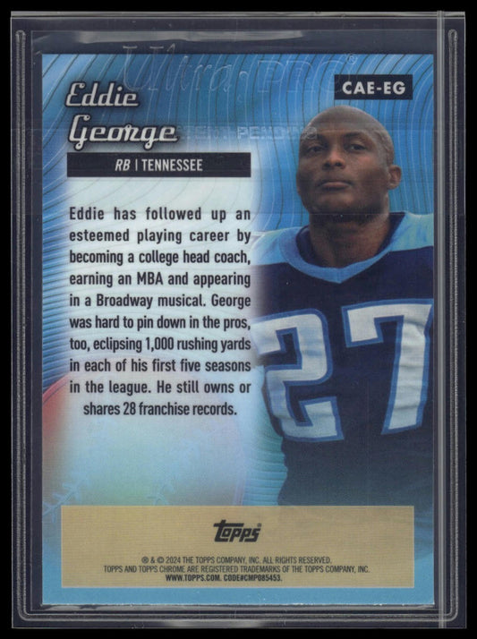 2024 Topps Chrome #CAE-EG Eddie George Chrome All-Etch