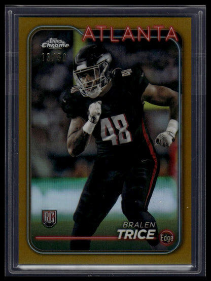 2024 Topps Chrome #234 Bralen Trice Gold Refractor #/50