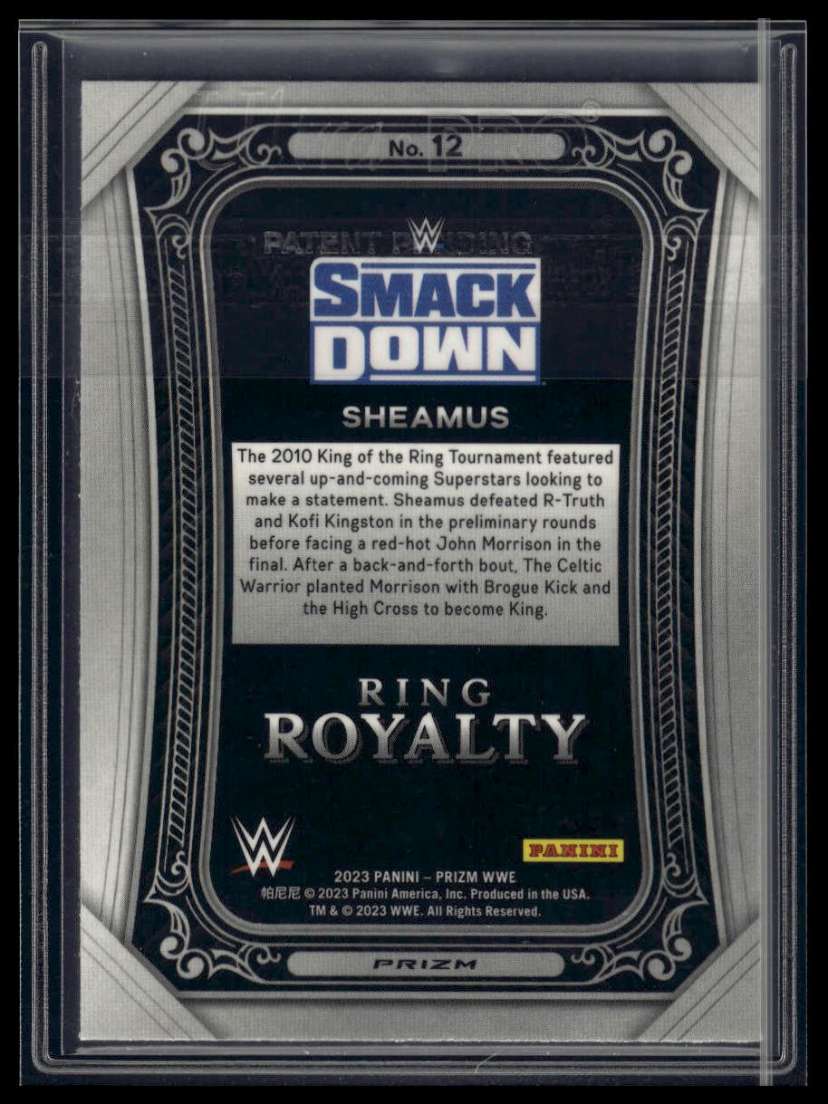 2023 Panini Prizm WWE #12 Sheamus Ring Royalty Prizms Under Card