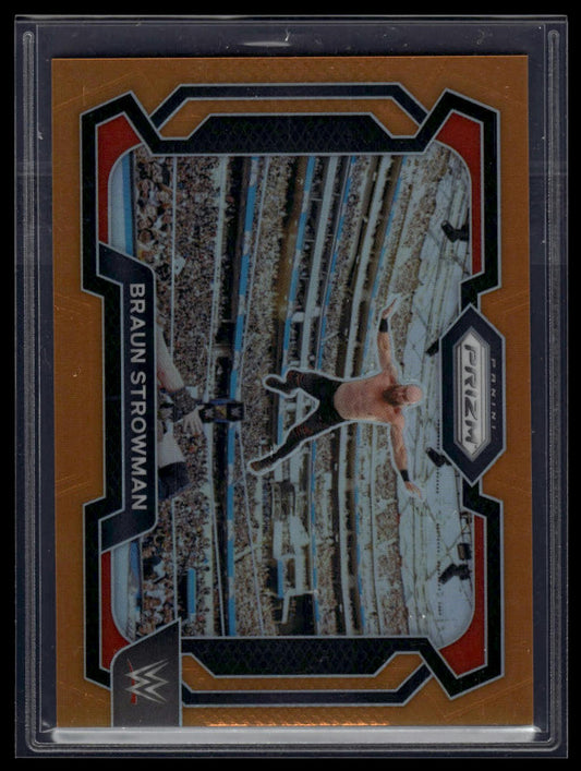 2024 Panini Prizm WWE #6 Braun Strowman Orange Prizms #/99