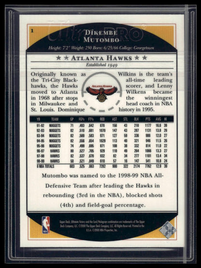 1999-00 Upper Deck Ultimate Victory #1 Dikembe Mutombo