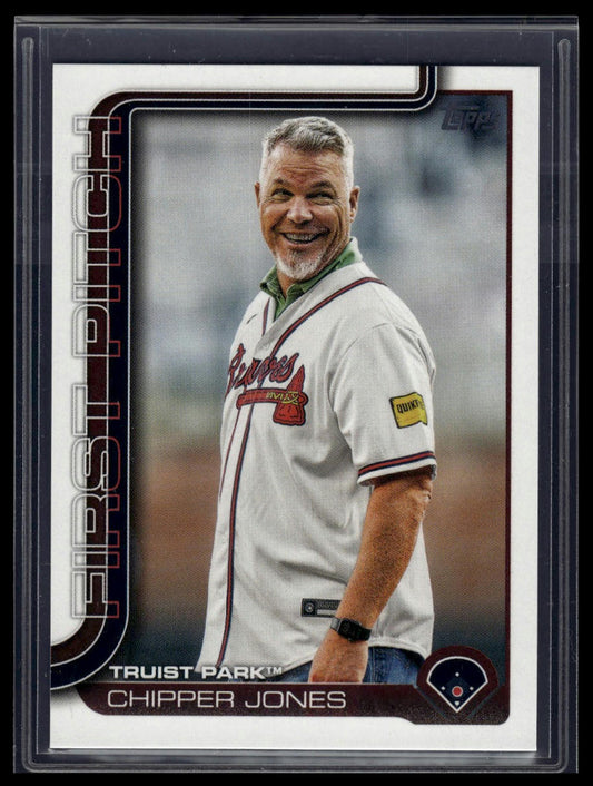 2025 Topps Series 1 #FP-7 Chipper Jones First Pitch (Series One)