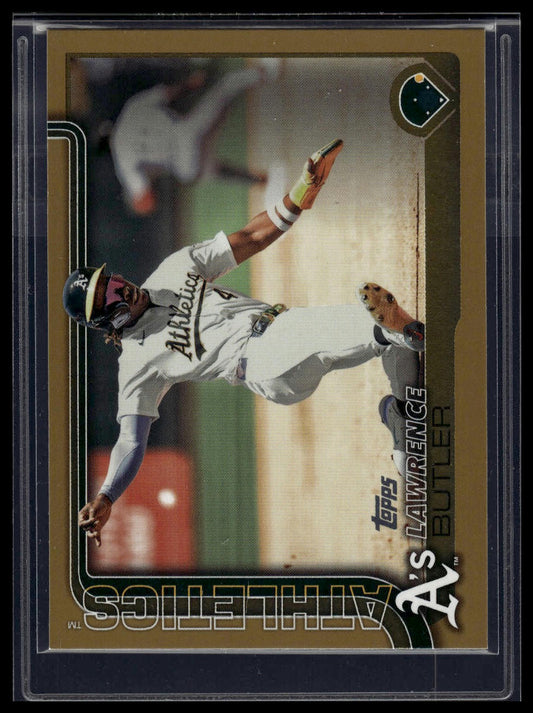 2025 Topps Series 1 #106 Lawrence Butler Gold #/2025