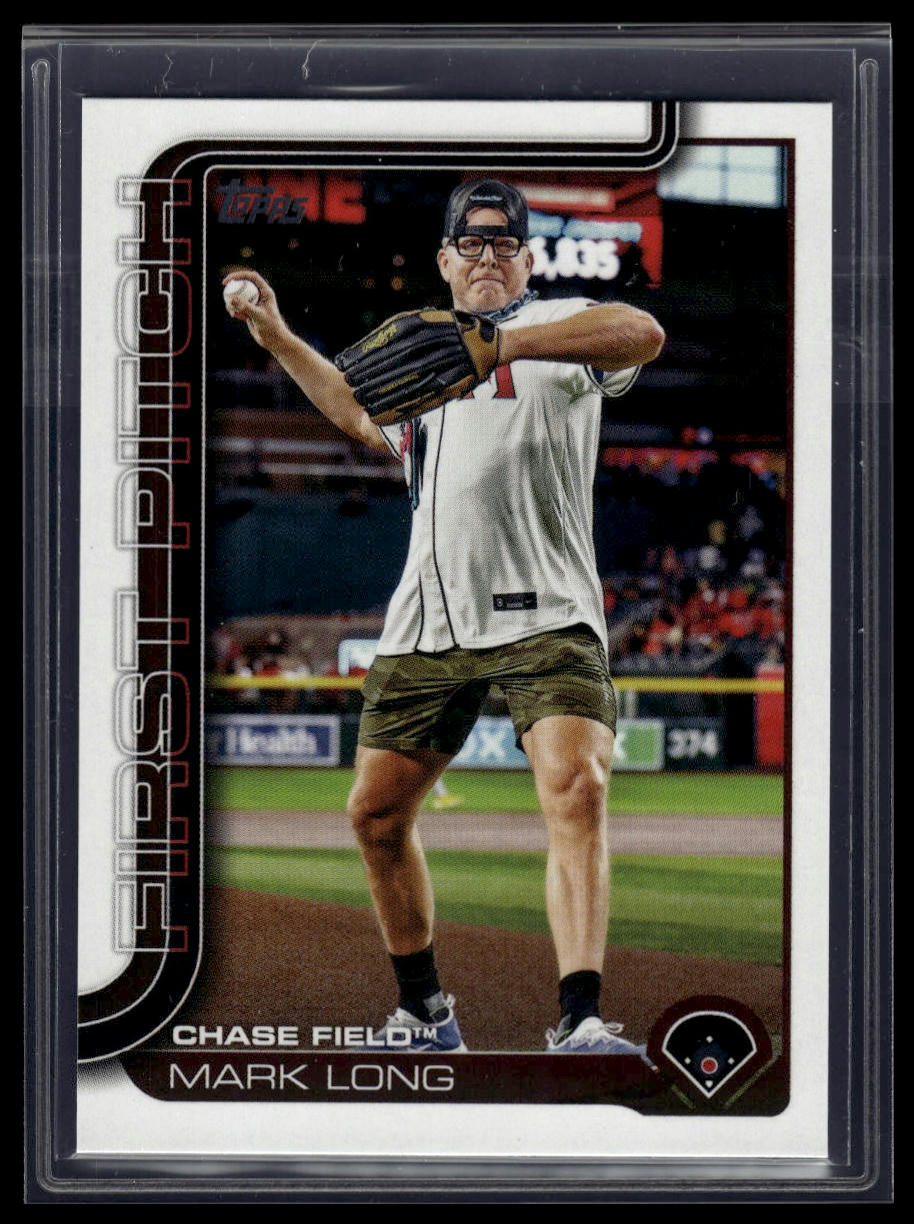 2025 Topps Series 1 #FP2-5 Mark Long First Pitch (Series Two)