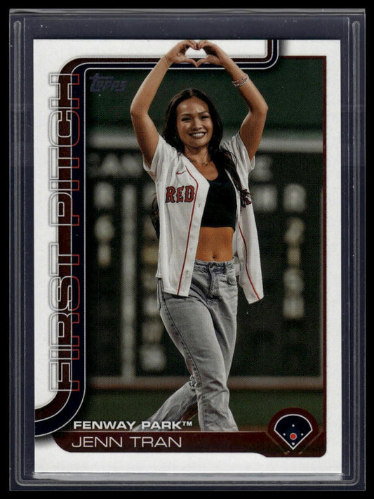 2025 Topps Series 1 #FP2-4 Jenn Tran First Pitch (Series Two)
