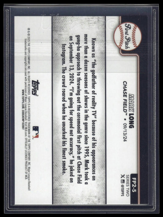 2025 Topps Series 1 #FP2-5 Mark Long First Pitch Pink (Series Two)