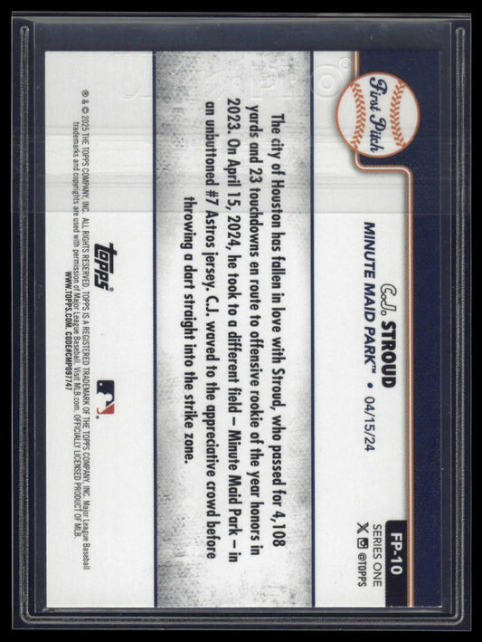 2025 Topps #FP-10 C.J. Stroud First Pitch (Series One)