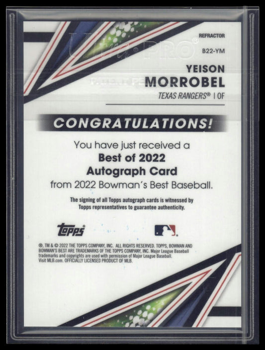 2022 Bowman's Best #B22-YM Yeison Morrobel Best of 2022 Autographs Refractor
