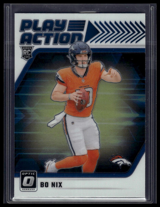 2024 Donruss Optic #6 Bo Nix Play Action