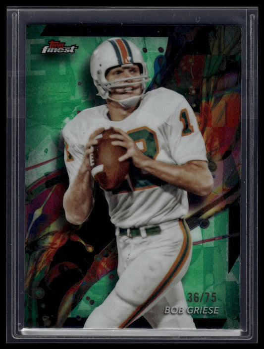 2024 Finest #44 Bob Griese Green Refractor #/75
