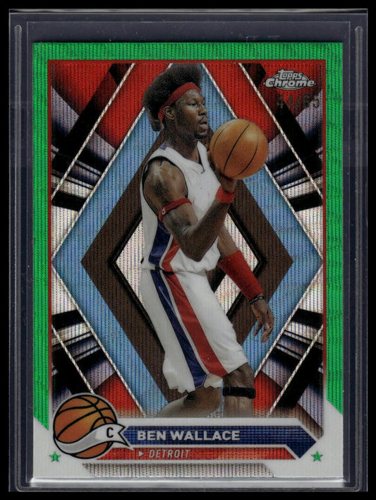 2023-24 Topps Chrome #195 Ben Wallace Green Wave Refractors #/65