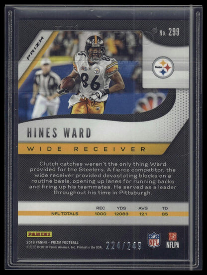 2019 Panini Prizm #299 Hines Ward Orange #/249