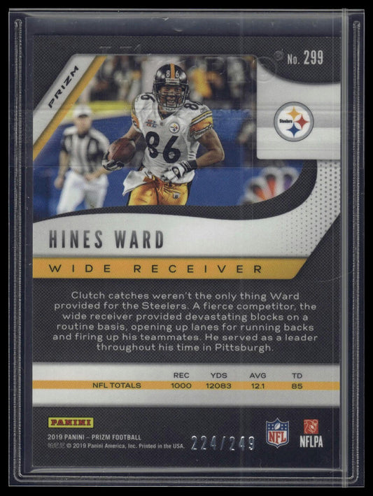 2019 Panini Prizm #299 Hines Ward Orange #/249
