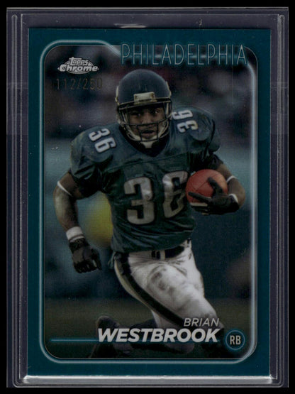 2024 Topps Chrome #156 Brian Westbrook Teal Refractor #/250