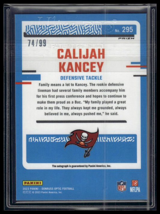 2023 Donruss Optic #295 Calijah Kancey Rated Rookies Autographs Blue #/99
