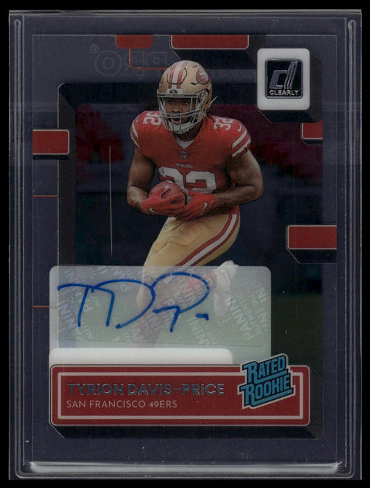 2022 Clearly Donruss #76 Tyrion Davis-Price Rated Rookie Autographs