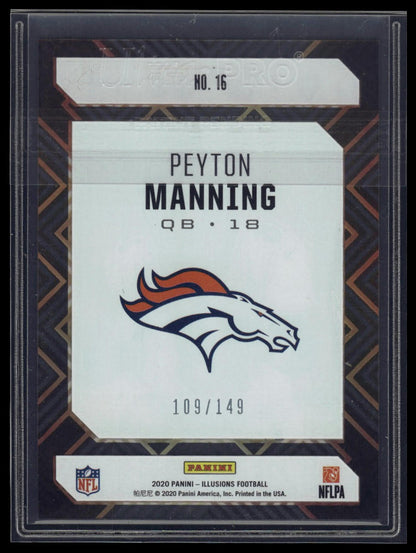 2020 Panini Illusions #16 Peyton Manning Clear Shots Red #/149