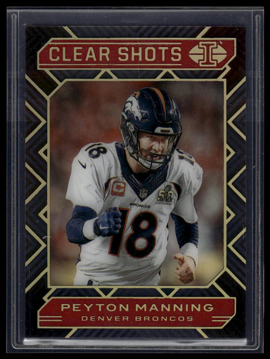 2020 Panini Illusions #16 Peyton Manning Clear Shots Red #/149