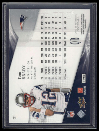 2009 SP Authentic #21 Tom Brady