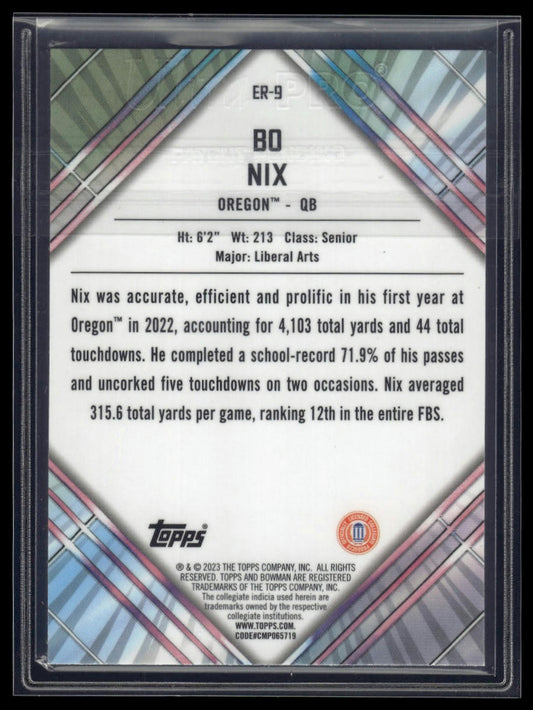 2023 Bowman University Chrome #ER-9 Bo Nix Unexpected Delights Early Risers