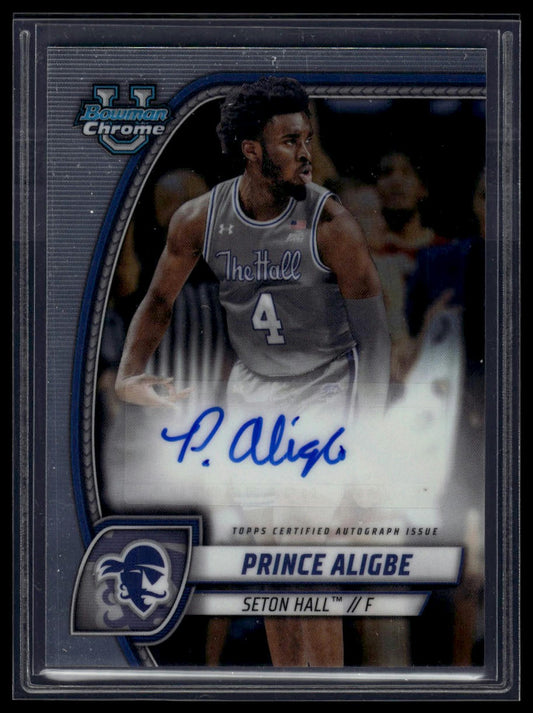 2024-25 Bowman University Chrome #82 Prince Aligbe Prospects Autographs